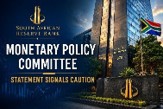 SARB Monetary Policy Committee Statement Signals Caution